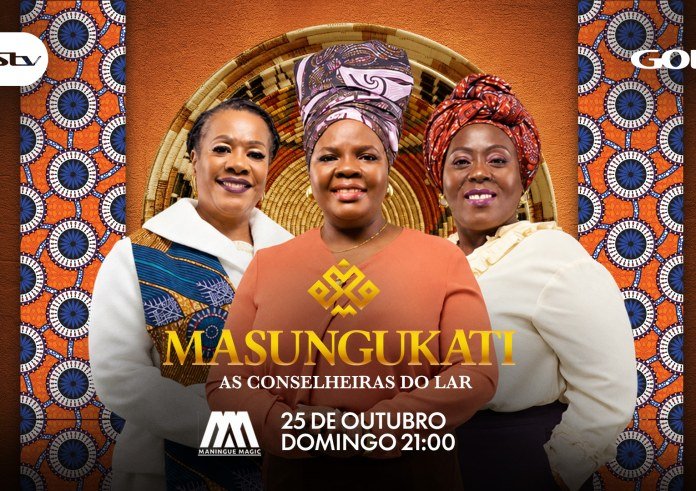 Maningue Magic estreia “Masungukati”, reality show que leva sabedoria tradicional para o centro das famílias